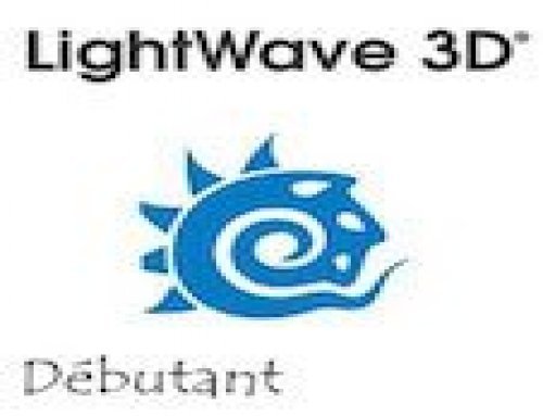 Formation Lightwave 3D – Débutants